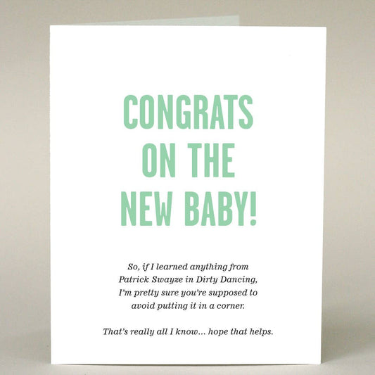 Congrats On The New Baby - Patrick Swayze