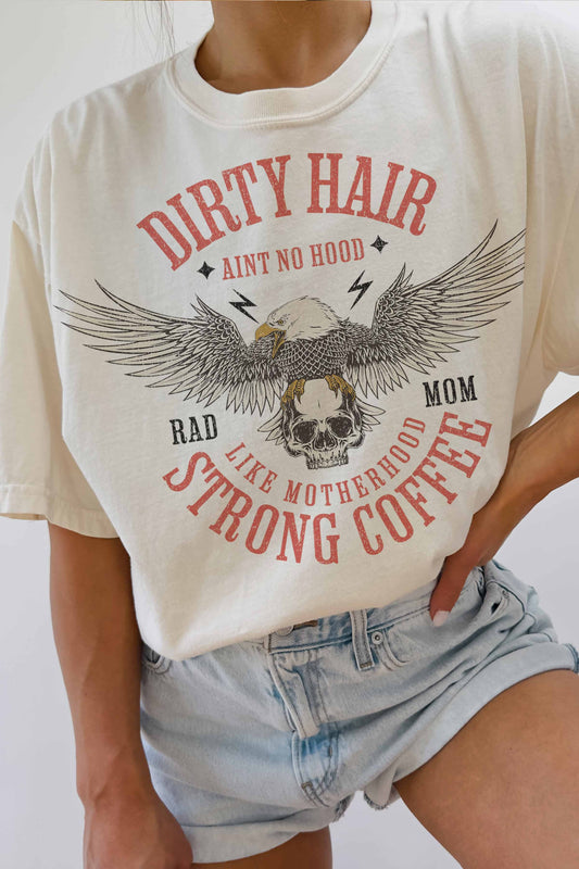 Strong Coffee Like Motherhood Oversized Tee