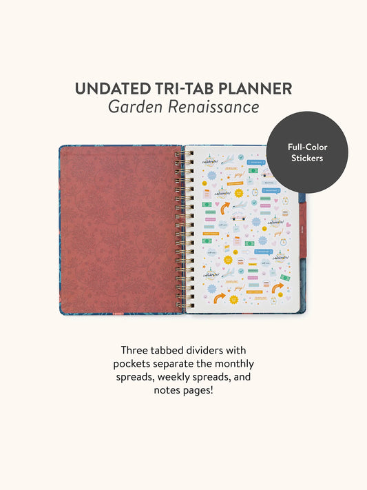 Garden Renaissance Undated Tri-Tab Planner